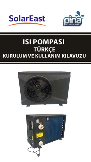 Pina Isı Pompası Kullanım ve Kurulum Kılavuzu